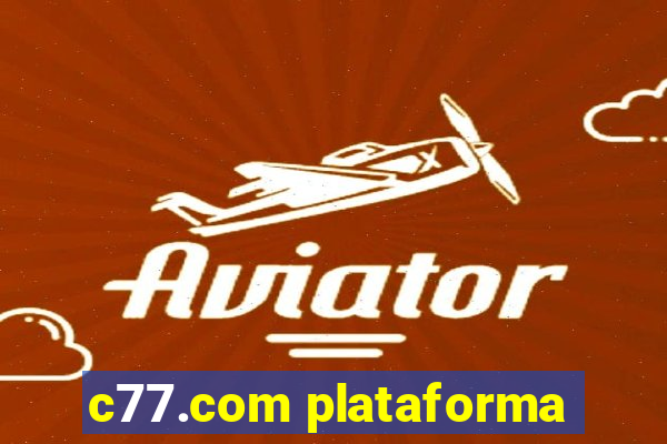 c77.com plataforma